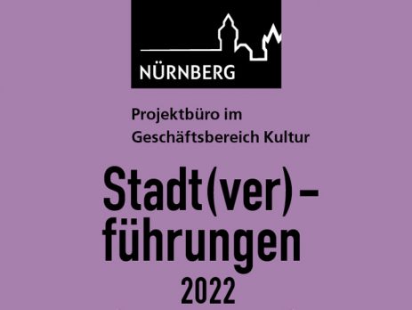 Stadtverfuehrungen Nürnberg 2022